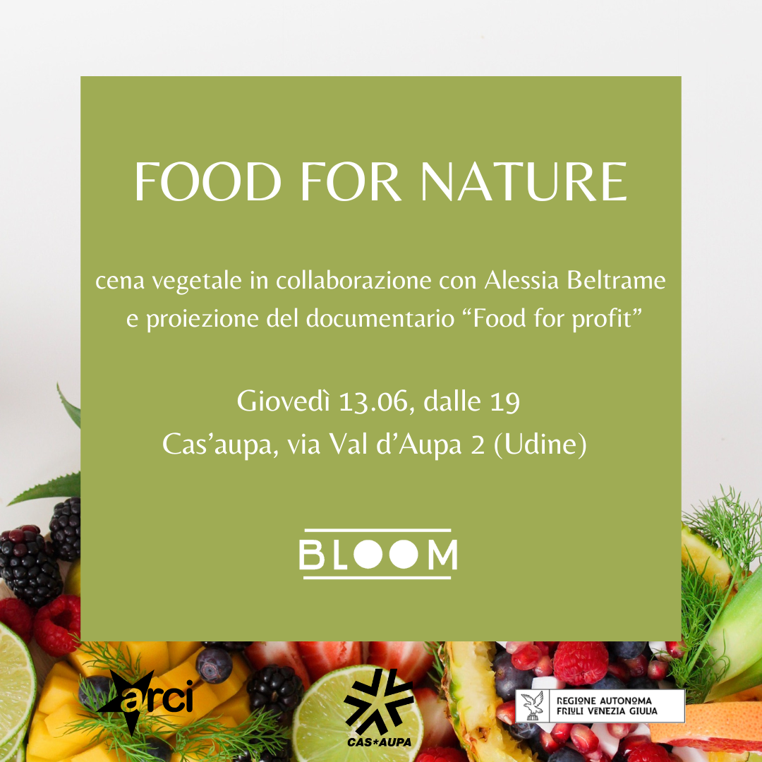 Read more about the article 13 giugno 2024 – BLOOM presenta “Food For Nature”